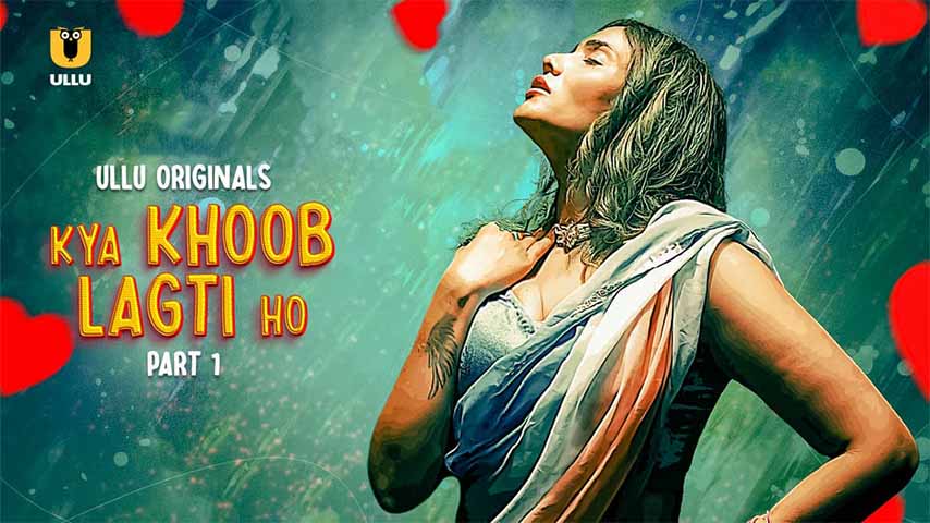 Watch Online | Kya Khoob Lagti Ho Part 1