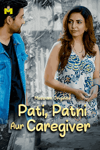 Pati Patni Aur Caregiver (2025) Download & Watch Now