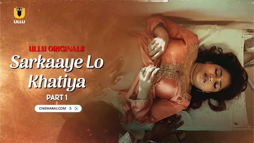 Watch Online | Sarkaaye Lo Khatiya (2025)