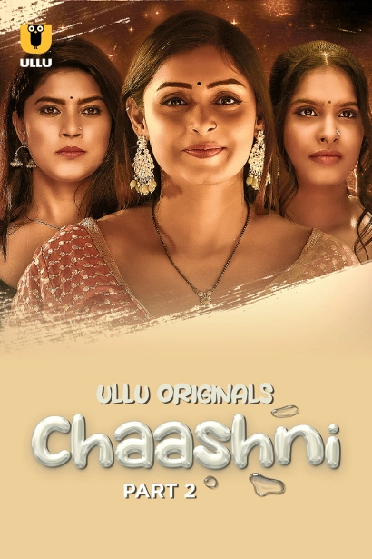 Chaashni Part 2 (2025) Watch & Download Now