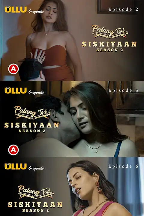 Palang Tod – Siskiyaan Season 2 [ULLU] Watch & Download Now