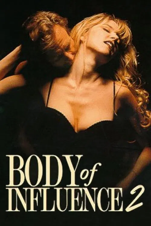 Body of Influence 2 (1996) Watch & Download Now